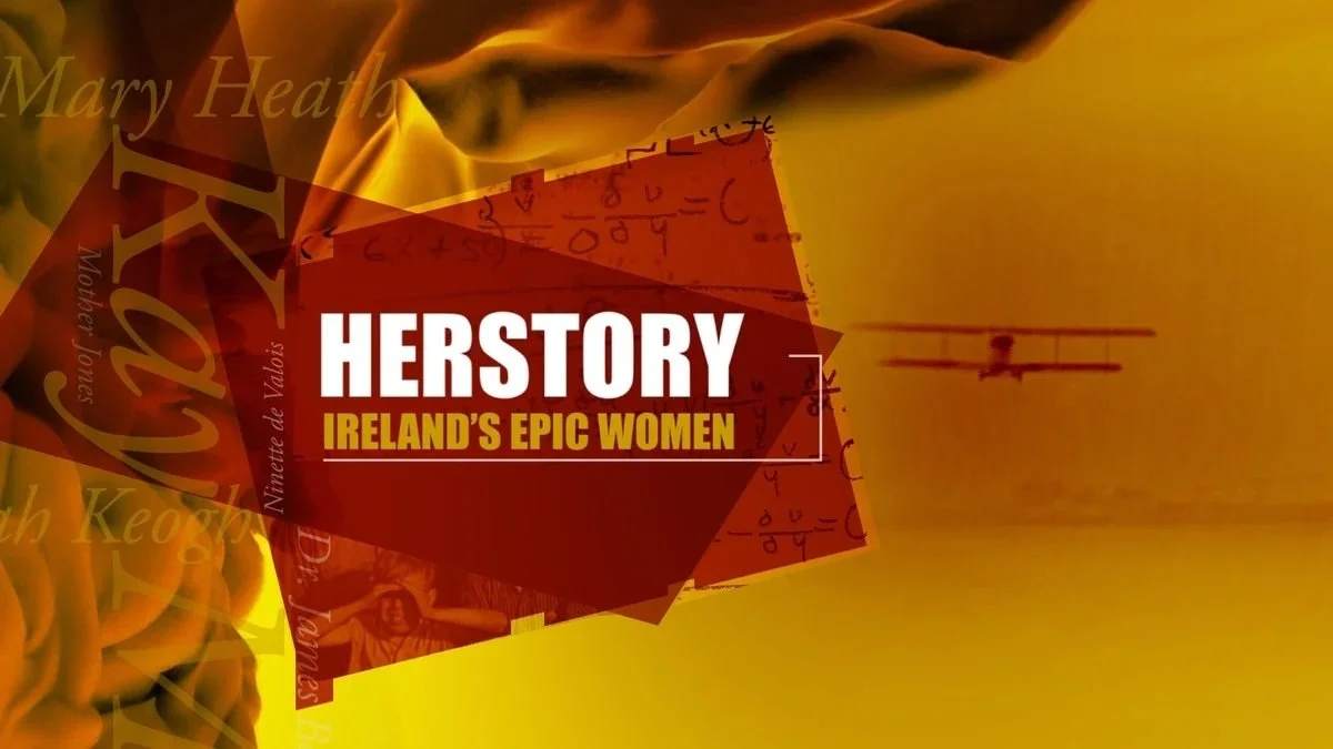 Herstory Ireland's Epic Women2.jpeg