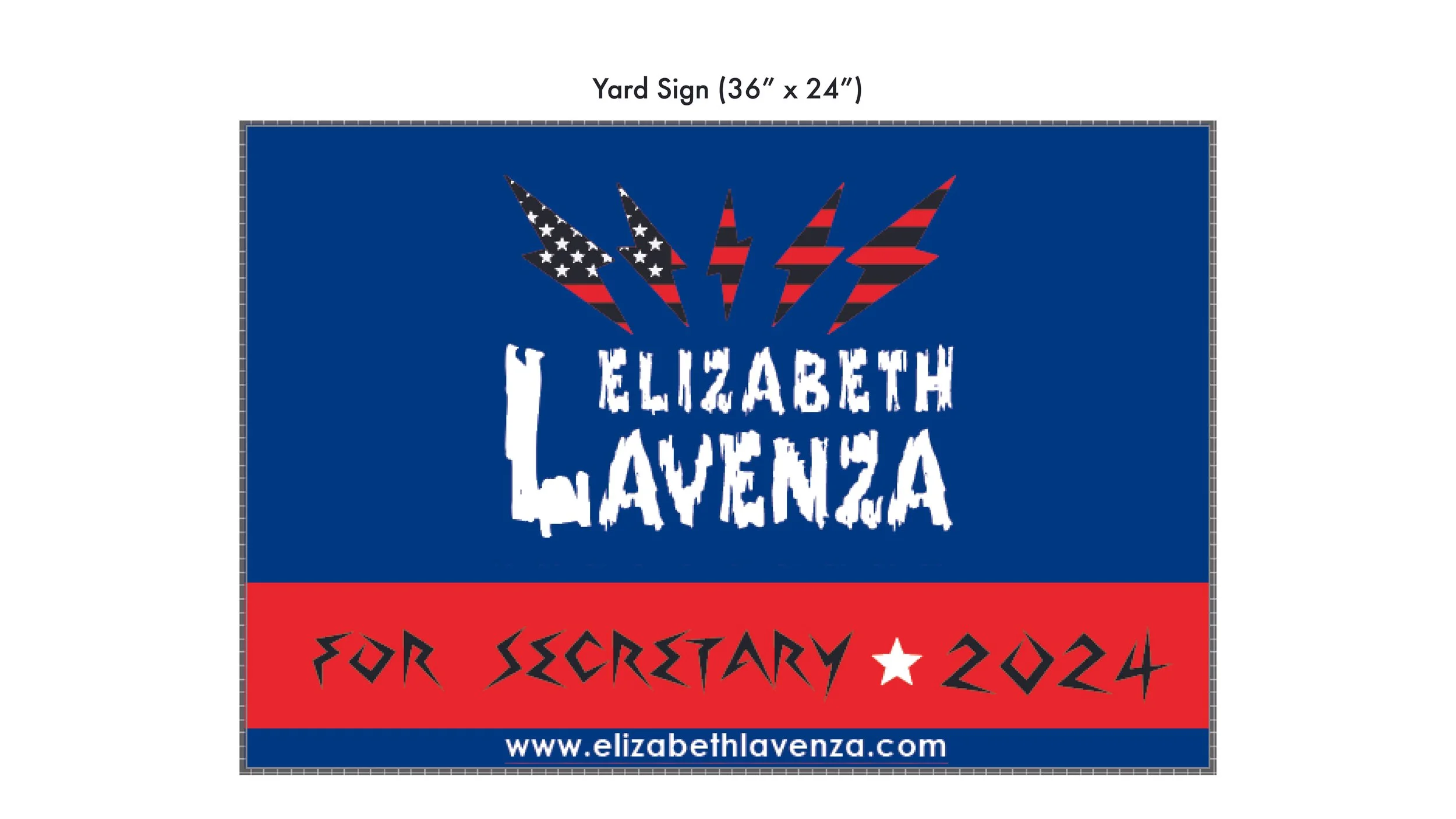 Yard sign supporting Elizabeth Lavenza for Secretary 2024 with a blue and red background and a stylized American flag-themed hand graphic.
