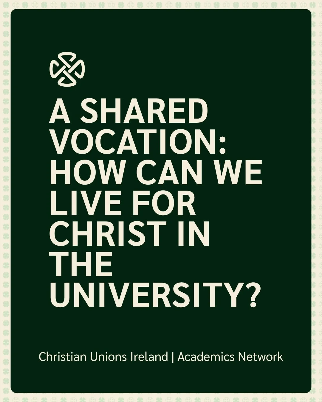 Calling all Christian Academics 📣

We are very excited to announce the first gathering of our new academics network. 

On June 20th in Trinity Church Dublin, we will be exploring the theme of &lsquo;A Shared Vocation: How can we live for Christ in t