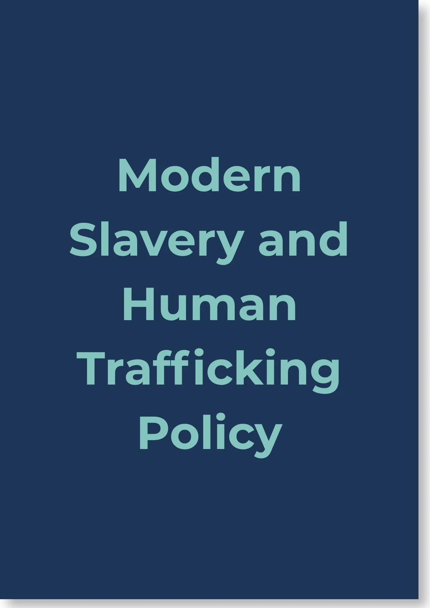 Modern Slavery & Human Trafficking Policy Template