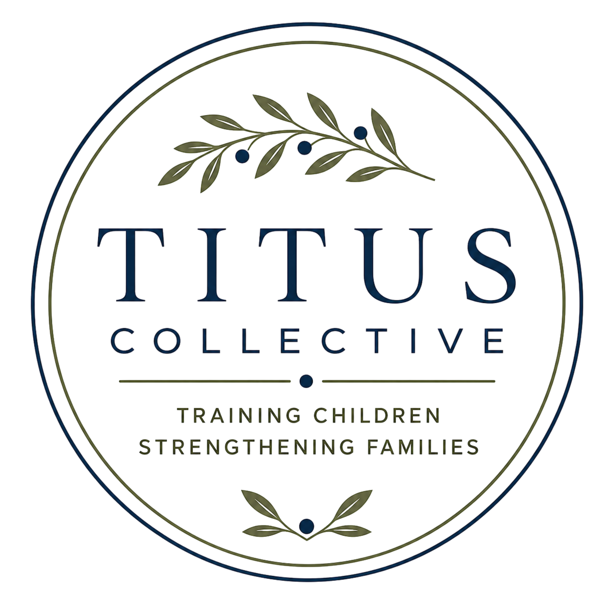 The logo features a circular background with an olive branch at the top. The text reads 'Titus Collective, Training Children and Strengthening Families'