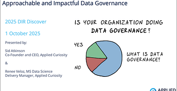 Approachable and Impactful Data Governance: Insights from DIR Discover
