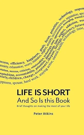 Life is short and so is this book