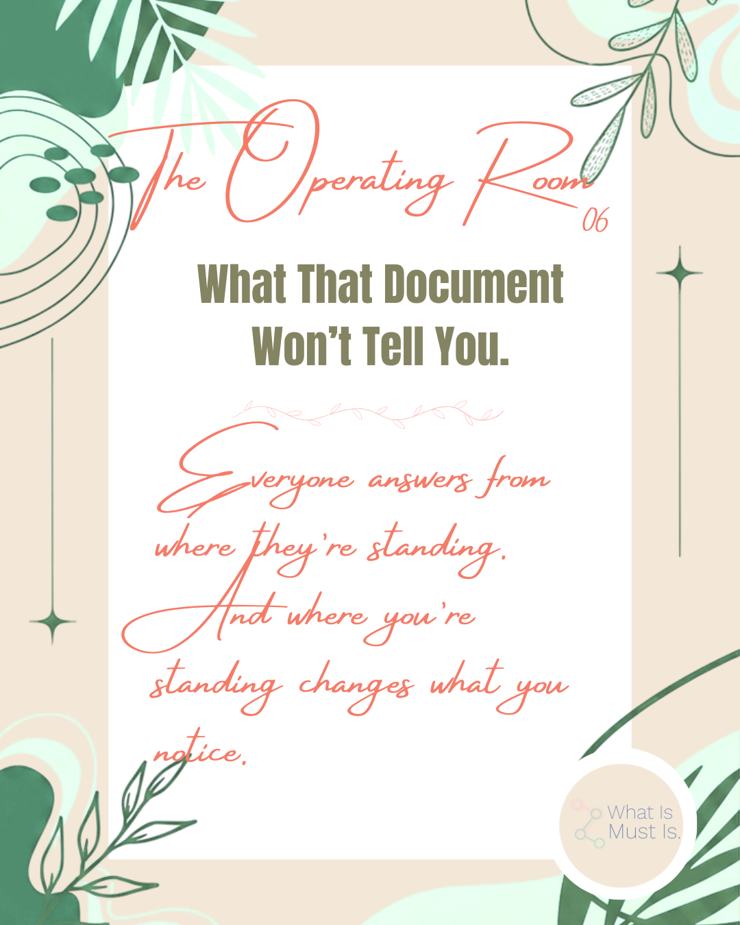 What That Document Won't Tell You.