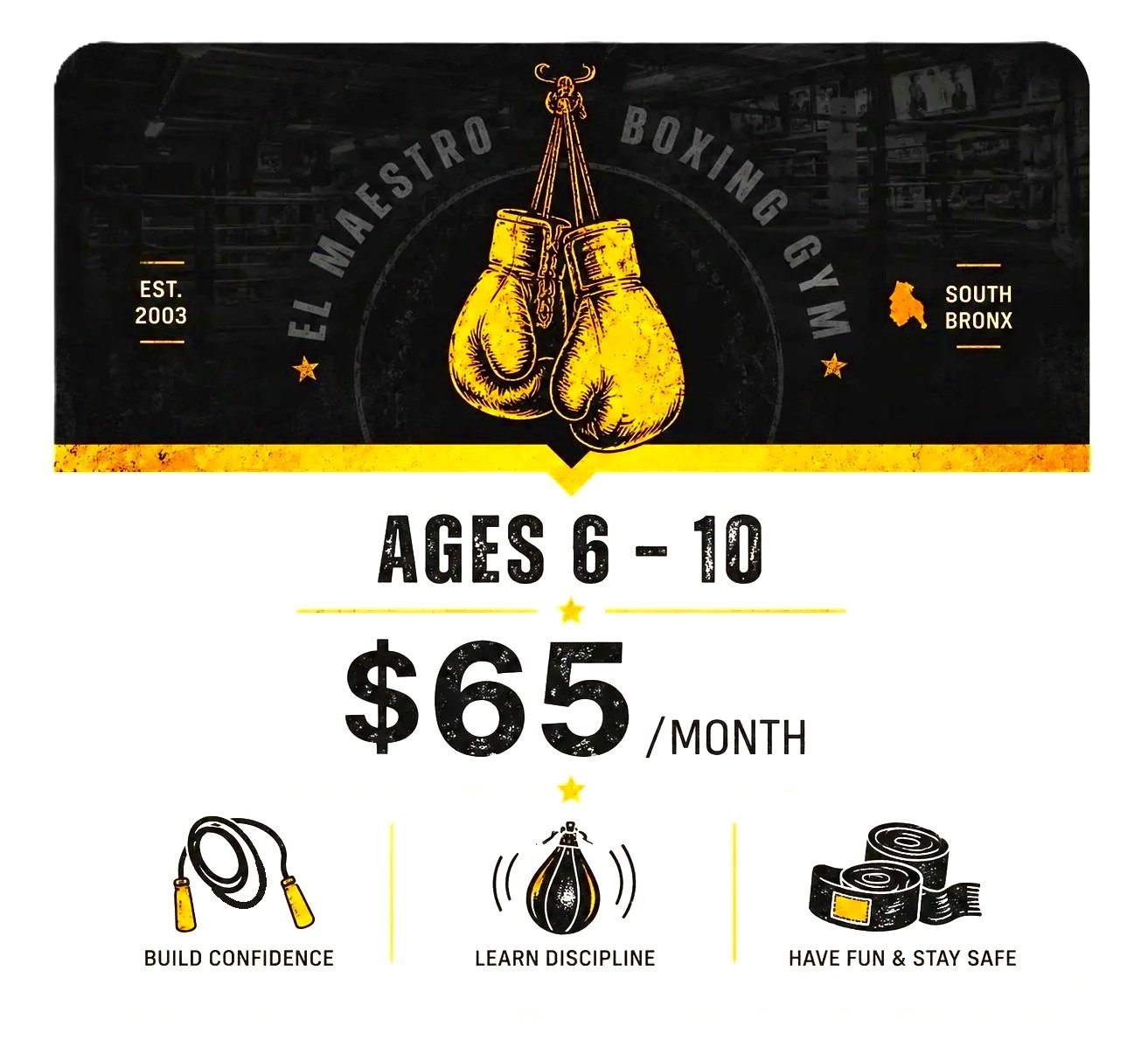 Boxing gym advertisement for kids ages 6-10, priced at $65 per month, featuring boxing gloves, jump rope, and punching bag icons, with slogans 'Build Confidence,' 'Learn Discipline,' and 'Have Fun & Stay Safe.'