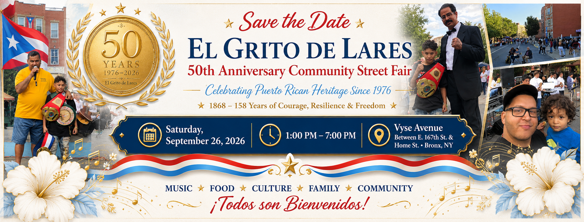 Event banner celebrating the 50th anniversary of El Grito de Lares, a Puerto Rican community street fair taking place on Saturday, September 26, 2026, from 1:00 PM to 7:00 PM at Vyse Avenue between East 167th Street and Home Street in Bronx, NY. The banner features photos of people enjoying the event, musical performances, and decorative elements of flowers, musical notes, and a ribbon with the Puerto Rican flag colors. It highlights the event's themes of music, food, culture, family, and community, with text in both English and Spanish.