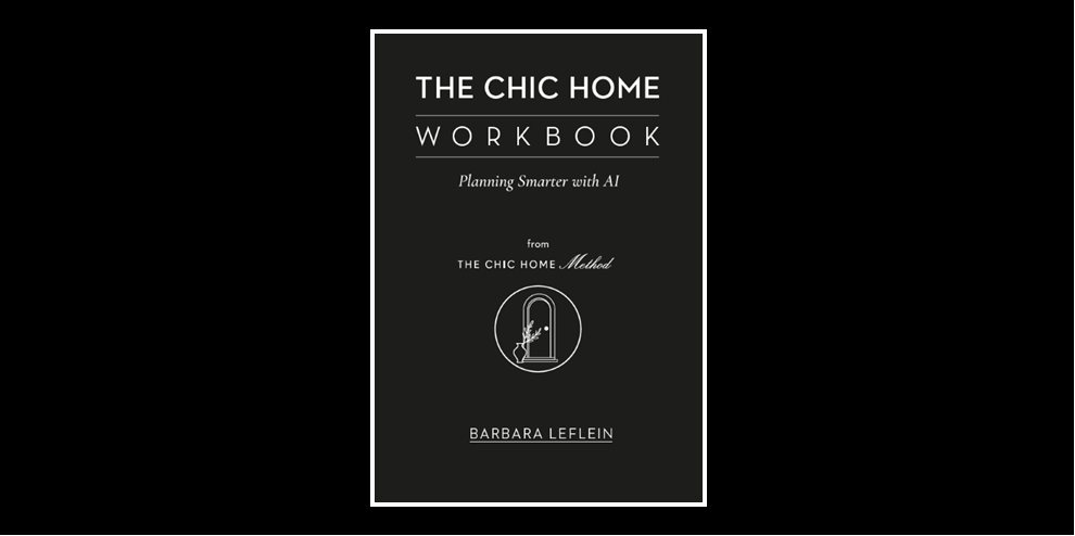 The Chic Home Workbook