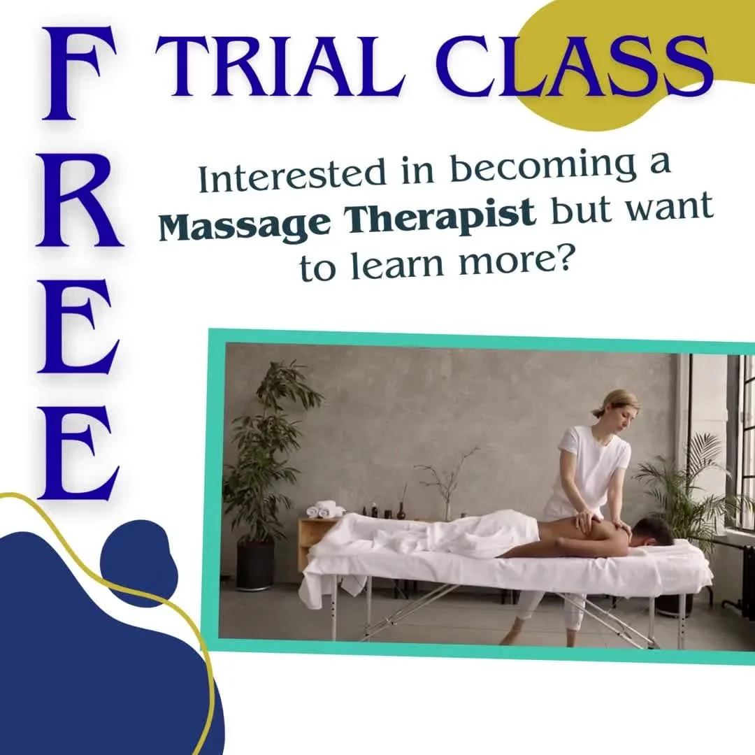 Flyer promoting a free trial class for aspiring massage therapists with an image of a massage therapist giving a massage in a room with plants and natural light.