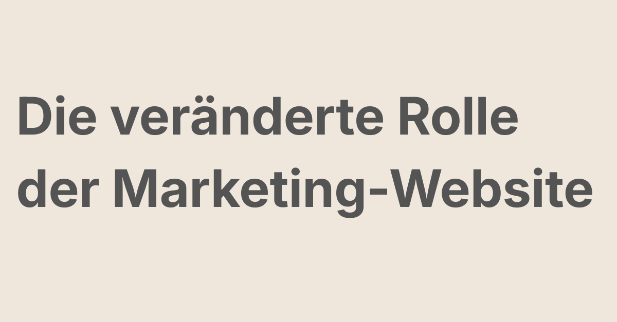 Die Marketing-Website im Social-First-Zeitalter