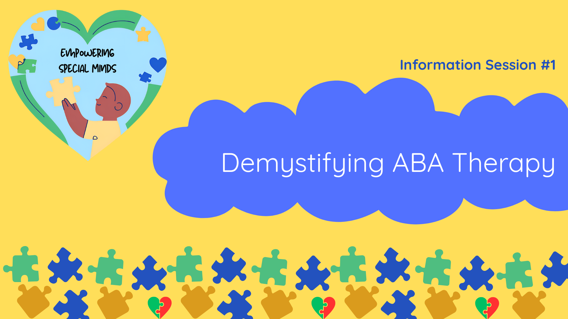 A seminar on ABA therapy titled 'Demystifying ABA Therapy' with a heart-shaped illustration containing puzzle pieces and a smiling child, and a row of puzzle piece icons at the bottom.