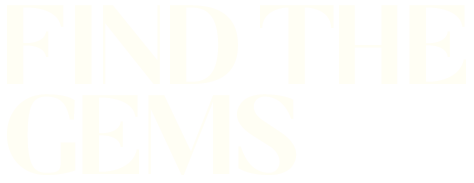 Text image with black background and large white letters saying 'FIND THE GEMS'.