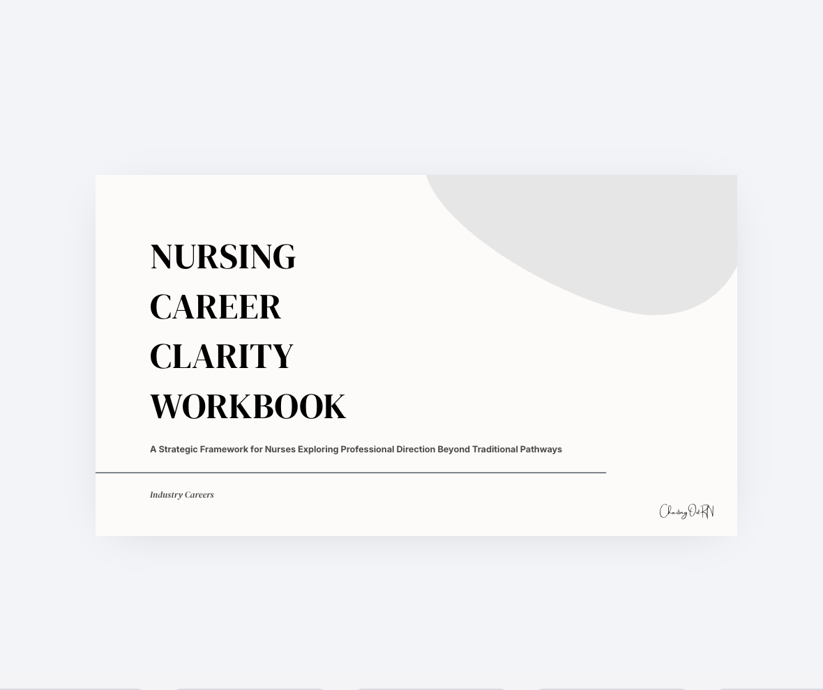 Nursing Career Clarity Workbook - Industry Careers