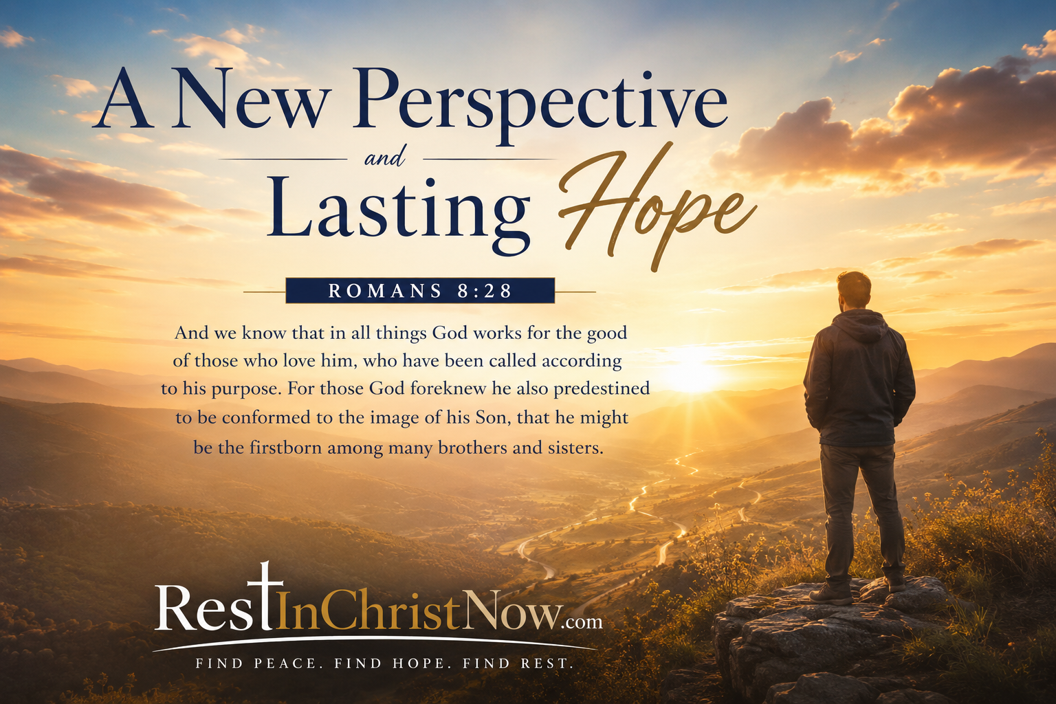 A New Perspective and Lasting Hope