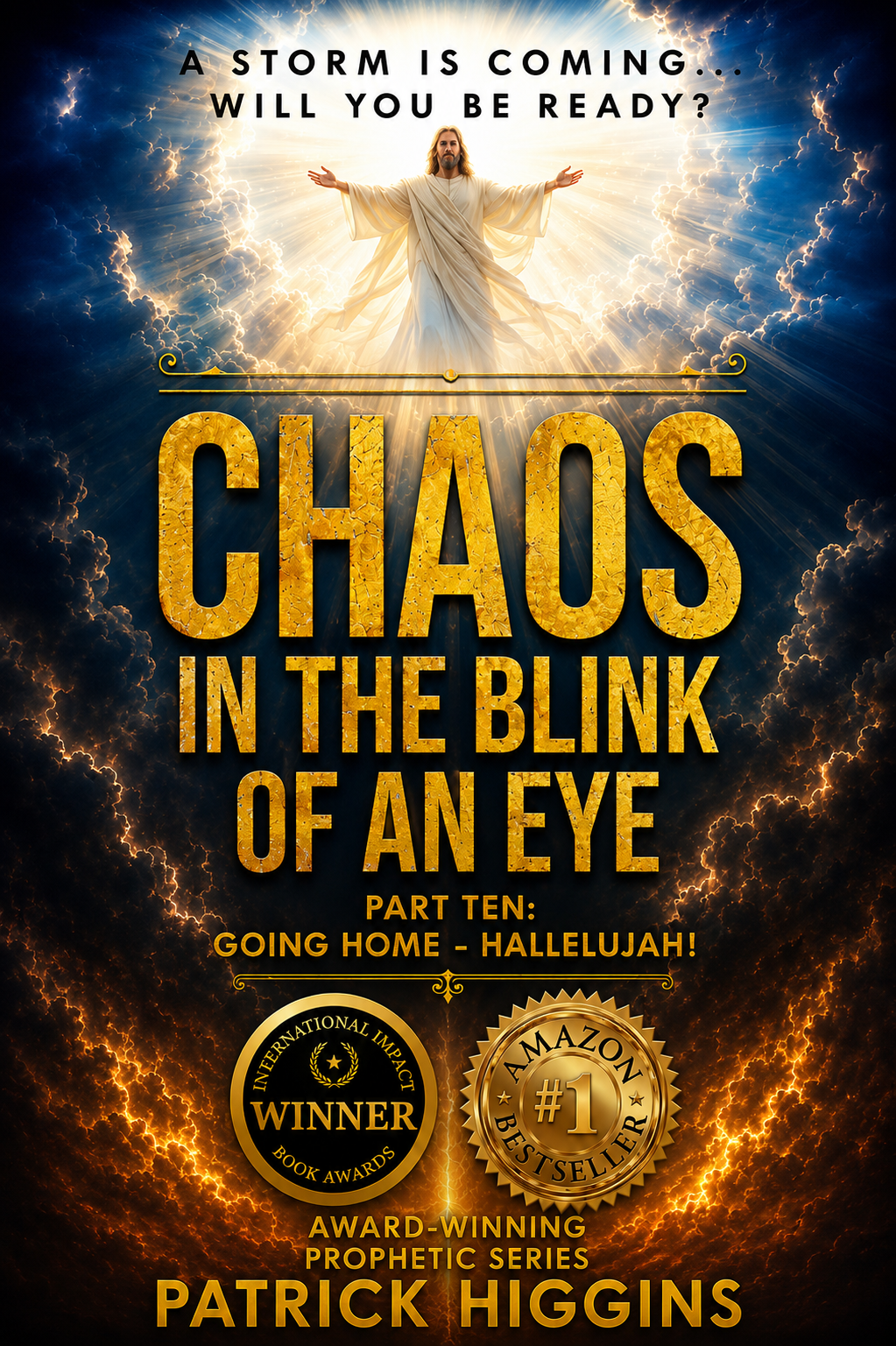 Chaos in the Blink of an Eye - 10 Book Complete Series