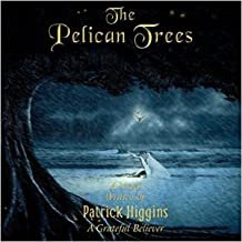 The Pelican Trees
