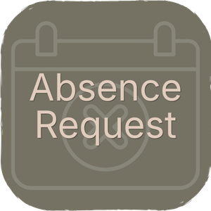 A digital calendar with the words 'Absence Request' displayed.