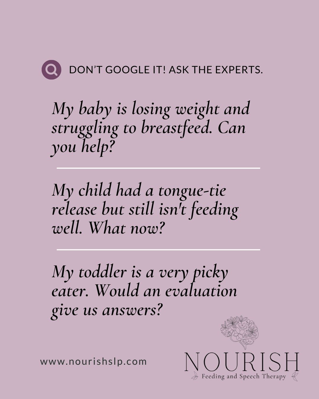 These are questions we hear all the time, so here's some insight. And if you have more questions, get in touch!

❓My baby is losing weight and struggling to breastfeed. Can you help?

💡 Yes. This is exactly what we do. We specialize in infant feedin