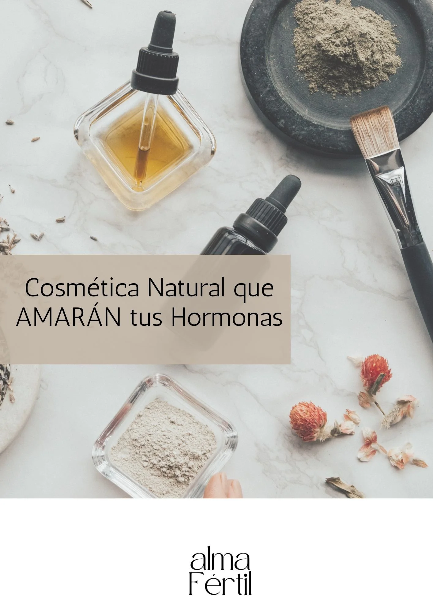 Cosmética natural que AMARÁN tus hormonas
