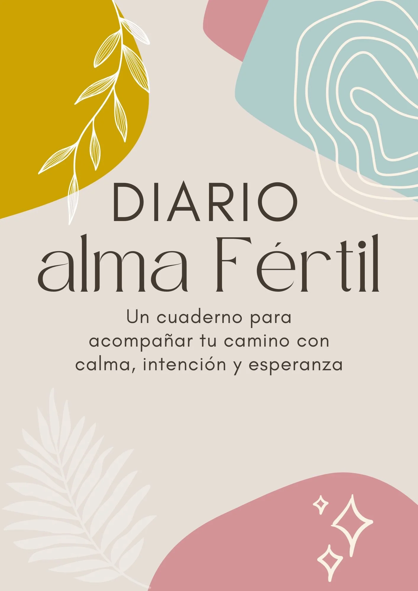 Diario Alma Fértil
