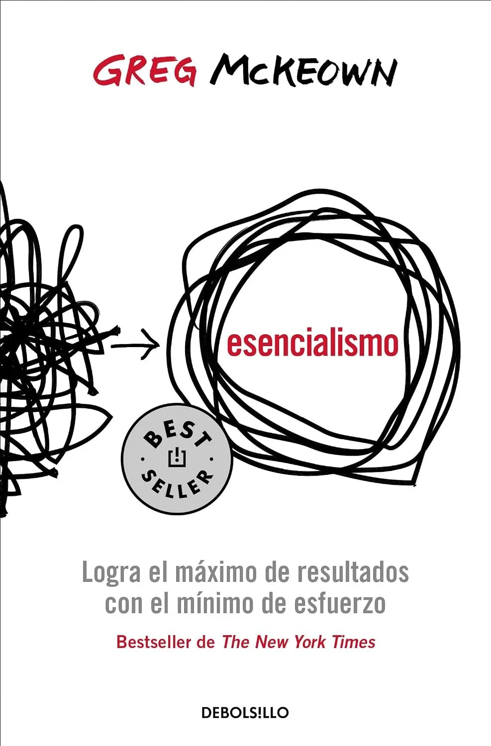 Libro "Esecnialismo" de Greg McKeown. Bestseller de The New York Times.