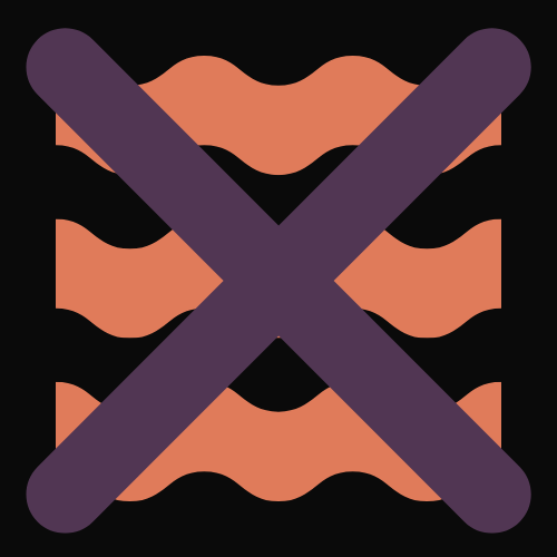 Wavy lines with an X on top depicting no fluff and wasted time.