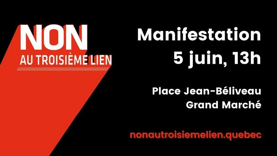 Une large manifestation réunit les personnes s’opposant au troisième lien à Québec
