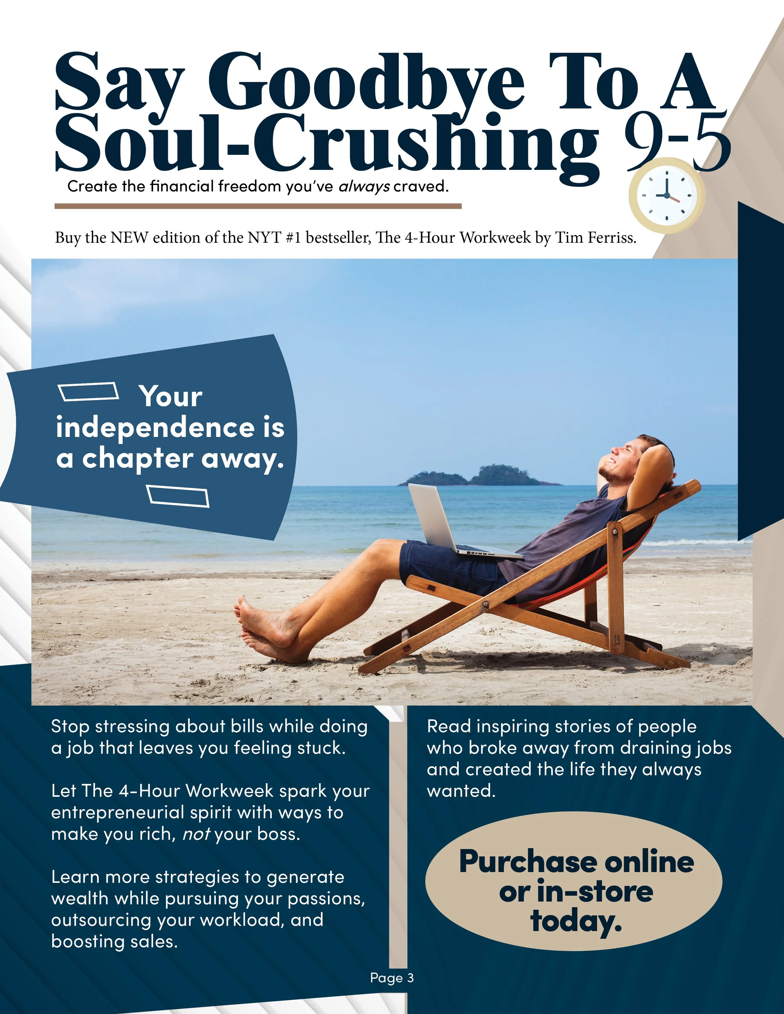 Magazine ad for the 4-hour work week. People do not buy ads as much as they buy what connects. 