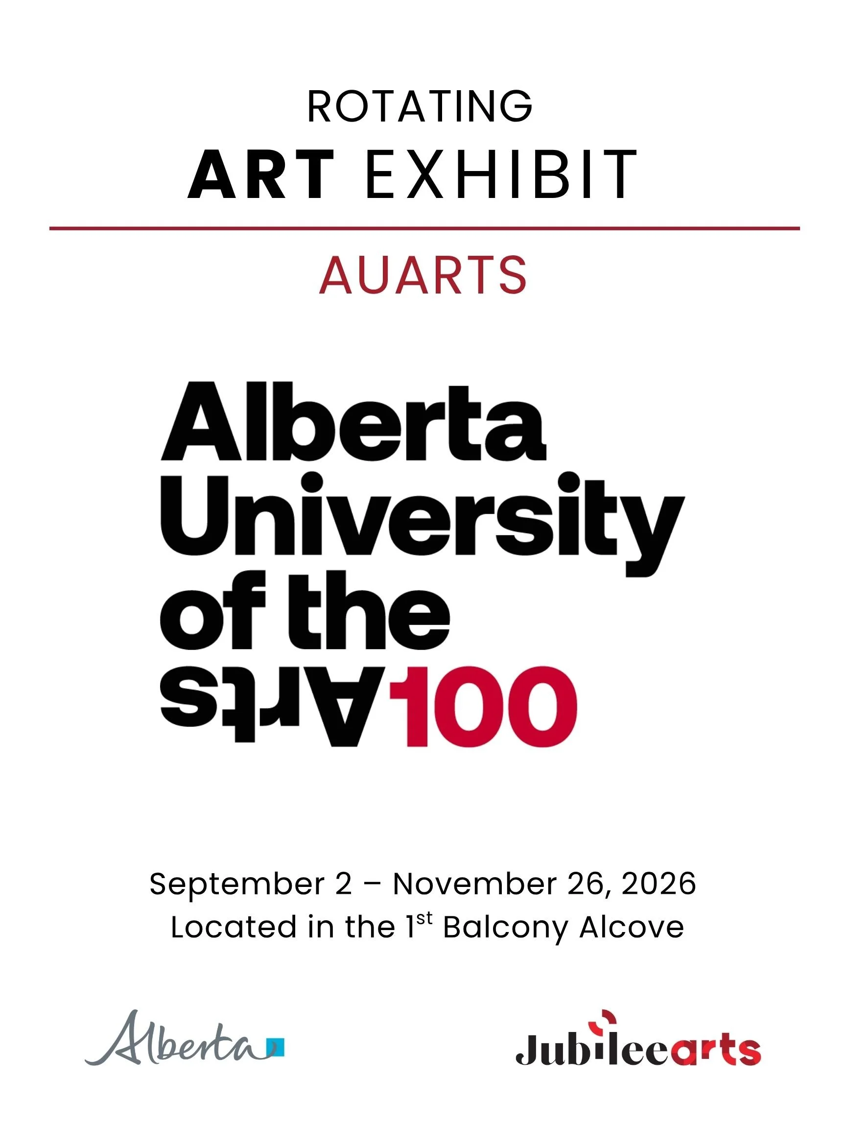 "Celebrating 100 Years of Creativity and Community" located at the Southern Alberta Jubilee Auditorium