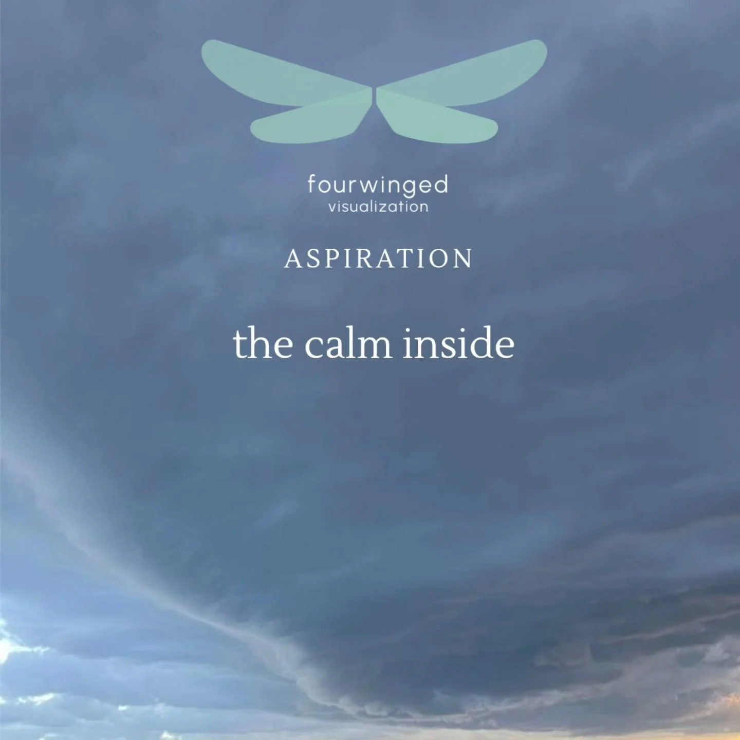 how to access the calm inside #fourwinged #visualization #aspire #individualcoaching