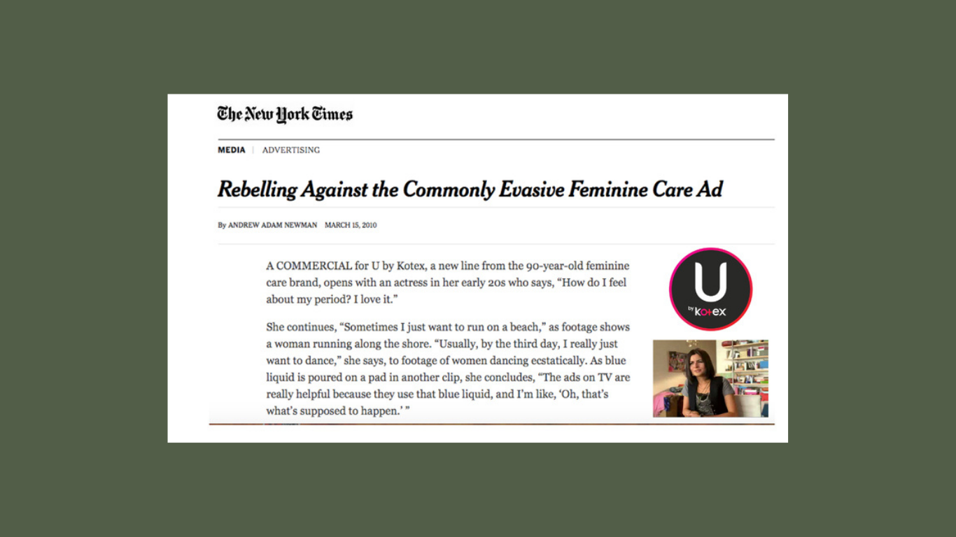 U by Kotex challenger brand repositioning campaign
