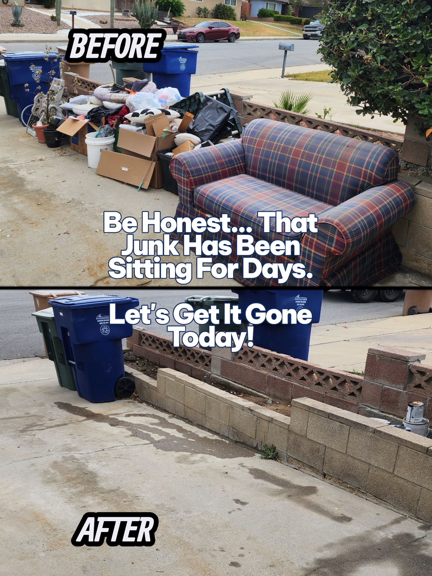 Comparison of a cluttered driveway before and after cleaning showing trash, cardboard boxes, and household items on the sidewalk in the 'before' image, and a clean sidewalk with some dirt and stains in the 'after' image.