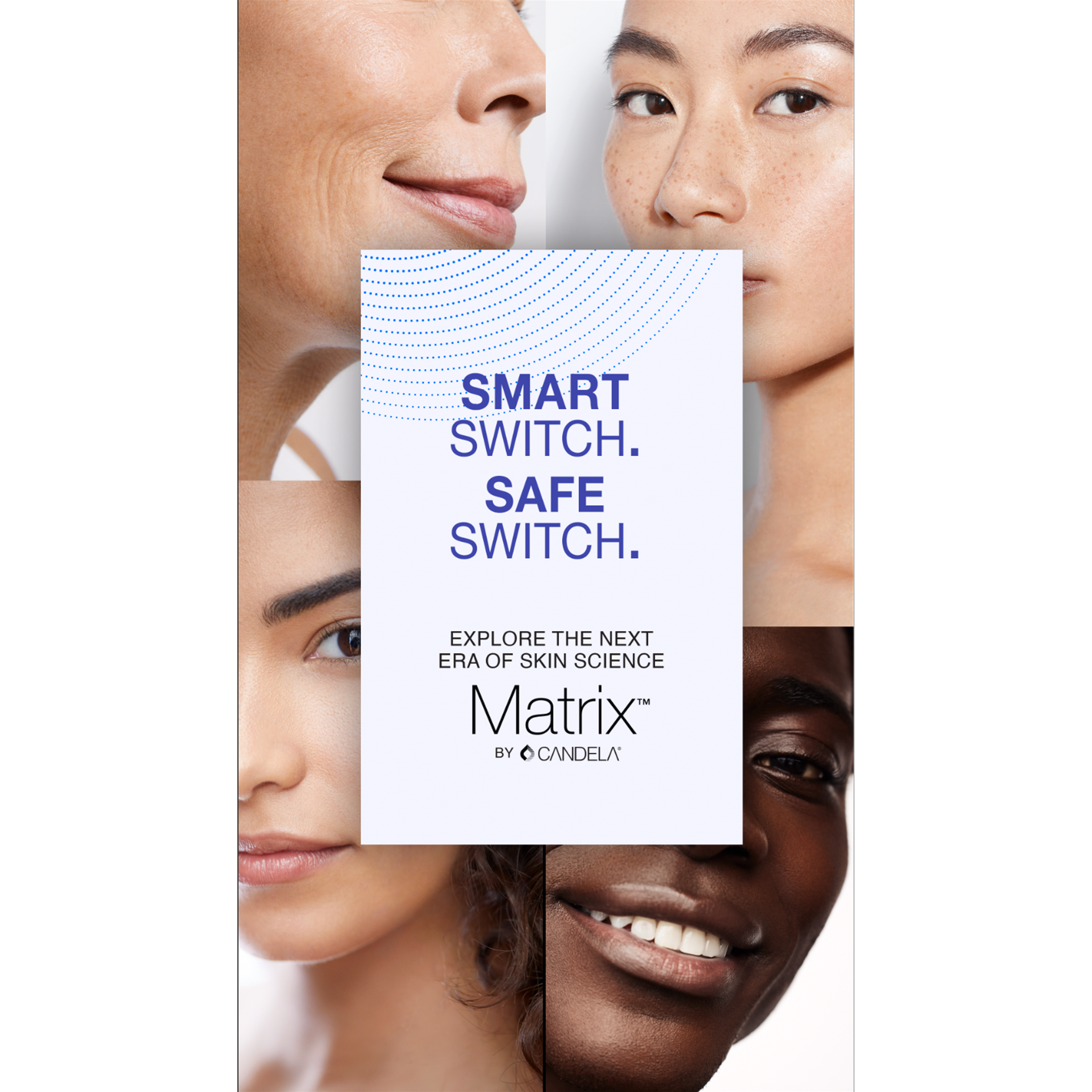 Matrix Safe Switch Campaign