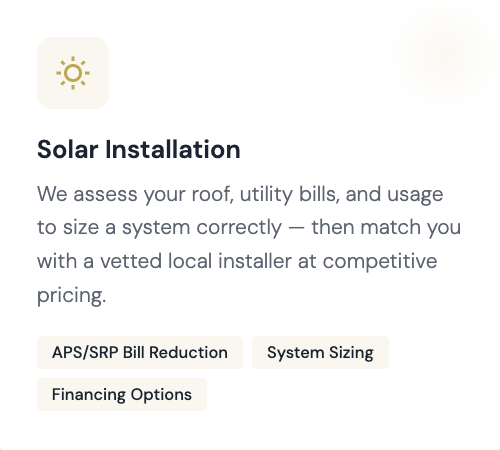 Information about solar installation including assessment of roof, utility bills, usage, system sizing, and options for bill reduction, system size, and financing.