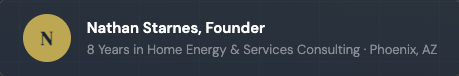 Profile section showing Nathan Starnes, Founder, with 8 years of experience in Home Energy & Services Consulting in Phoenix, AZ.