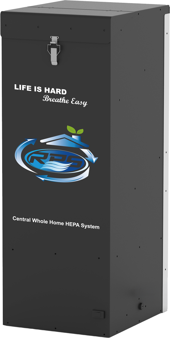 A black central whole home HEPA system cabinet with text that says "Life is Hard Breathe Easy," a logo with a house and leaf, and a blue and white swirling design with the acronym RPS.
