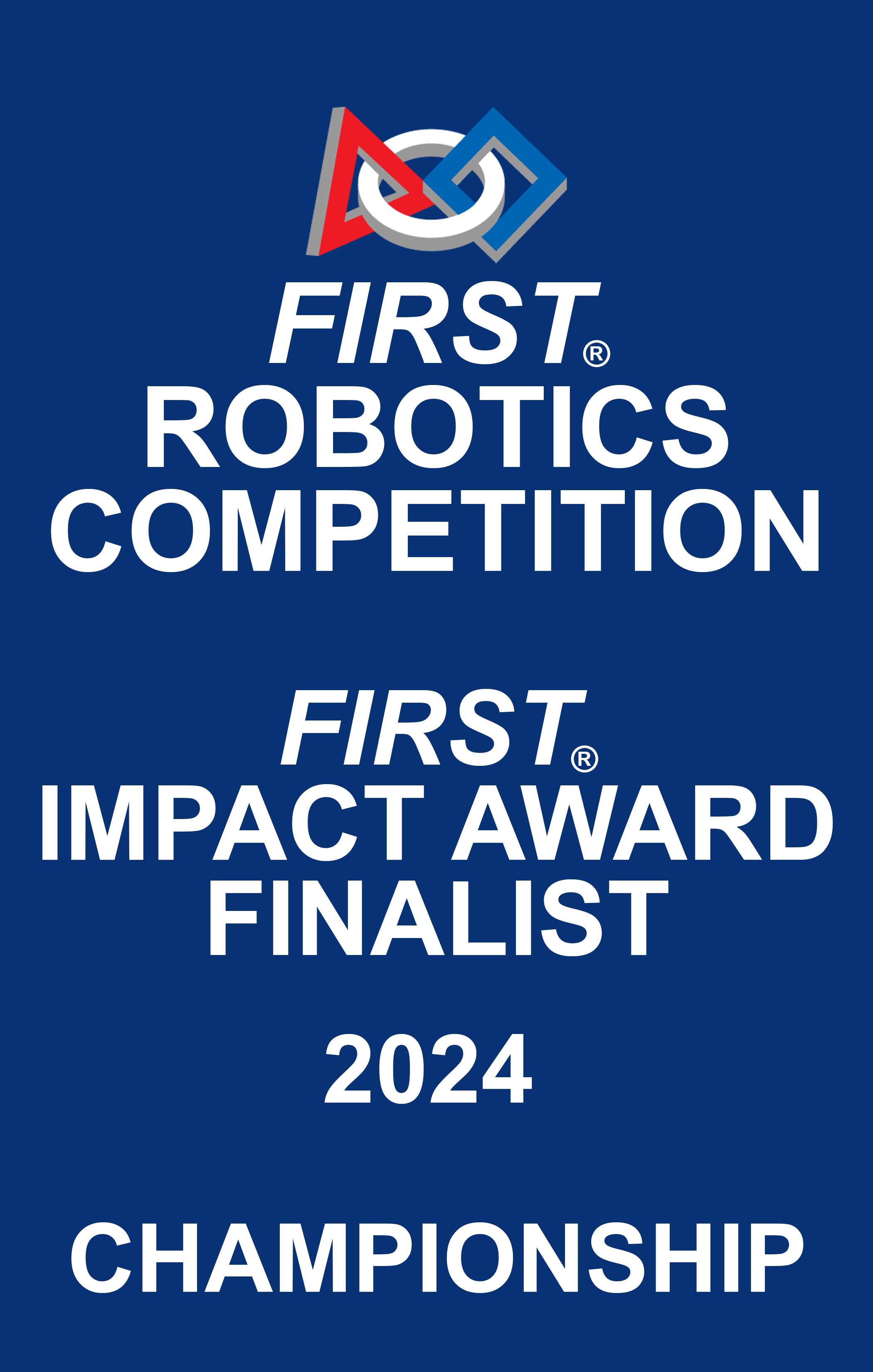 Logo for First Robotics Competition 2024 Impact Award Finalist Championship, featuring interconnected geometric shapes in red, blue, and gray on a dark blue background.