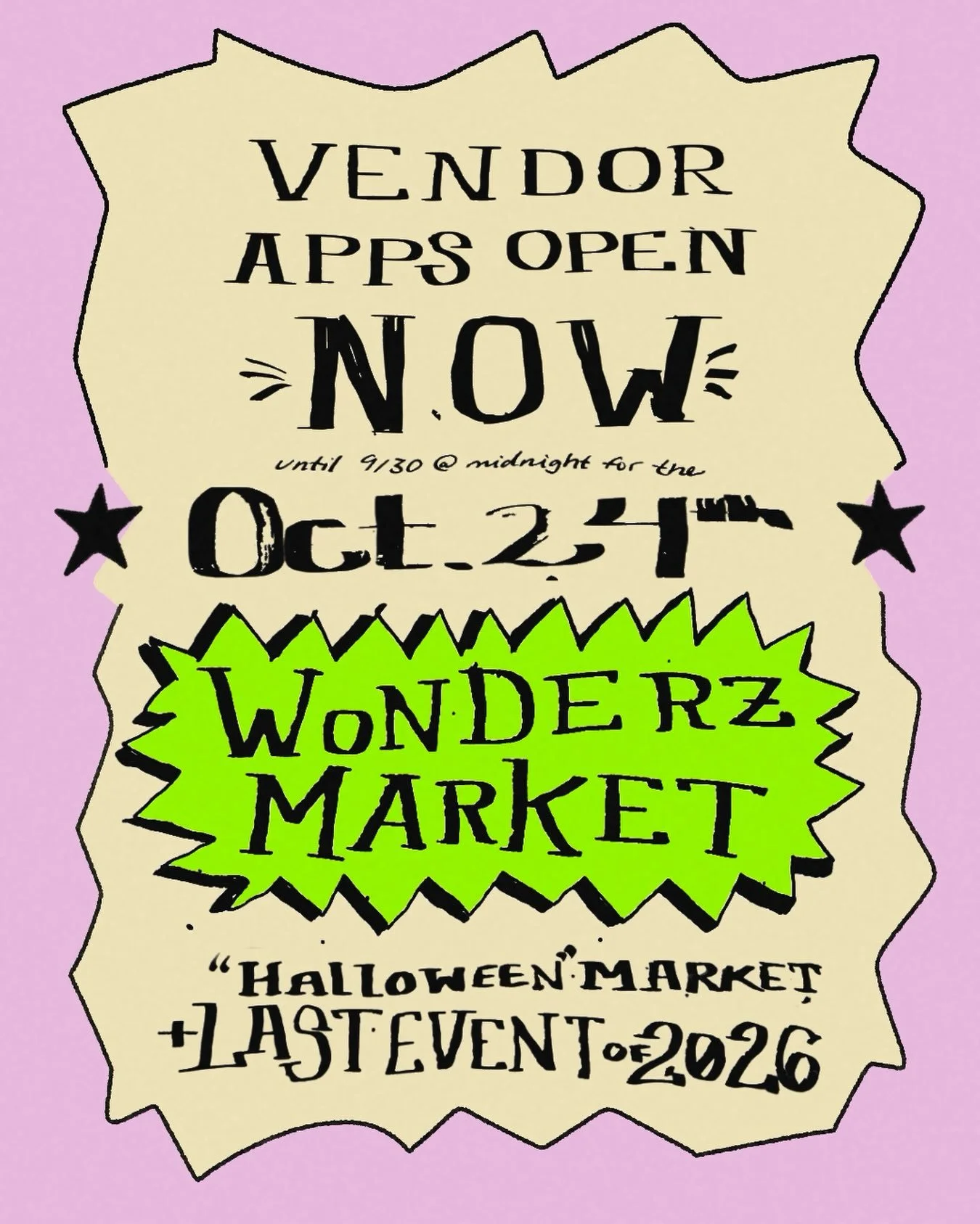 It&rsquo;s time for the last one of the year!! Applications are open now until September 30th at midnight for our October 24th Wonderz Market on Commercial Street and Wink Wink with 10 FREE vending spots in the Commercial Street Plaza

This is our an