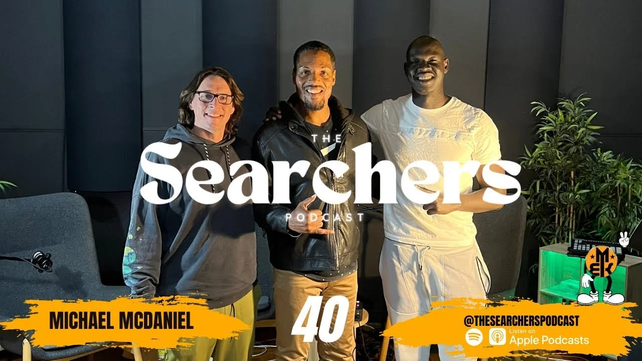 From the Dallas Mavericks to MMA: Michael McDaniel on Sport, Redemption and Life in Australia | The Searchers Podcast