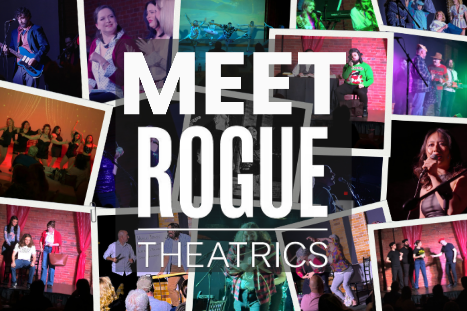 Meet Rogue Theatrics