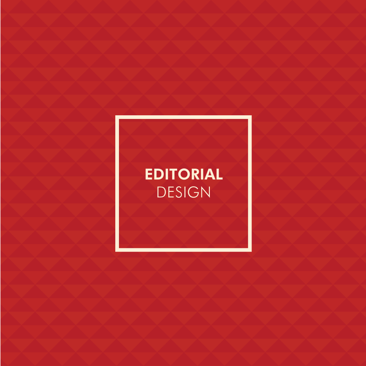 EDITORIAL DESIGN