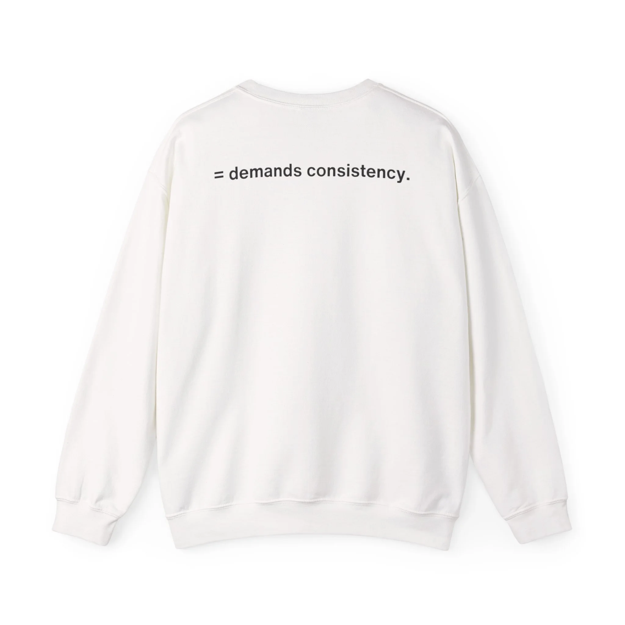 /ˈdisəplən/ — Demands Consistency Sweatshirt