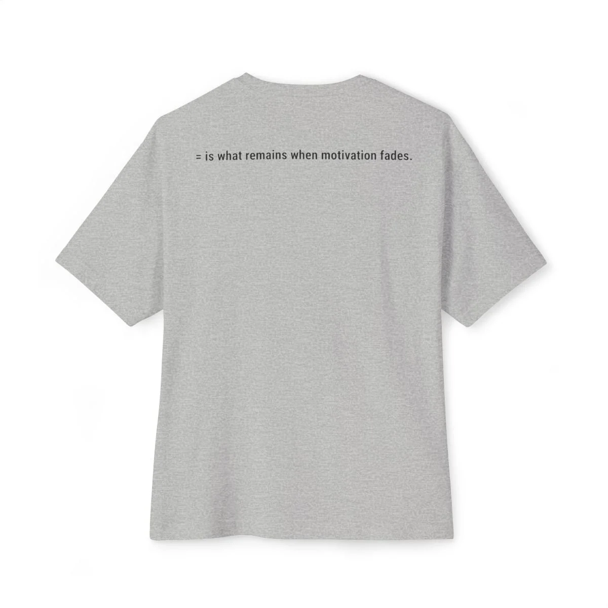 The /ˈdisəplən/ Standard “is what remains when motivation fades” tee in athletic heather by Wear Discipline Co.