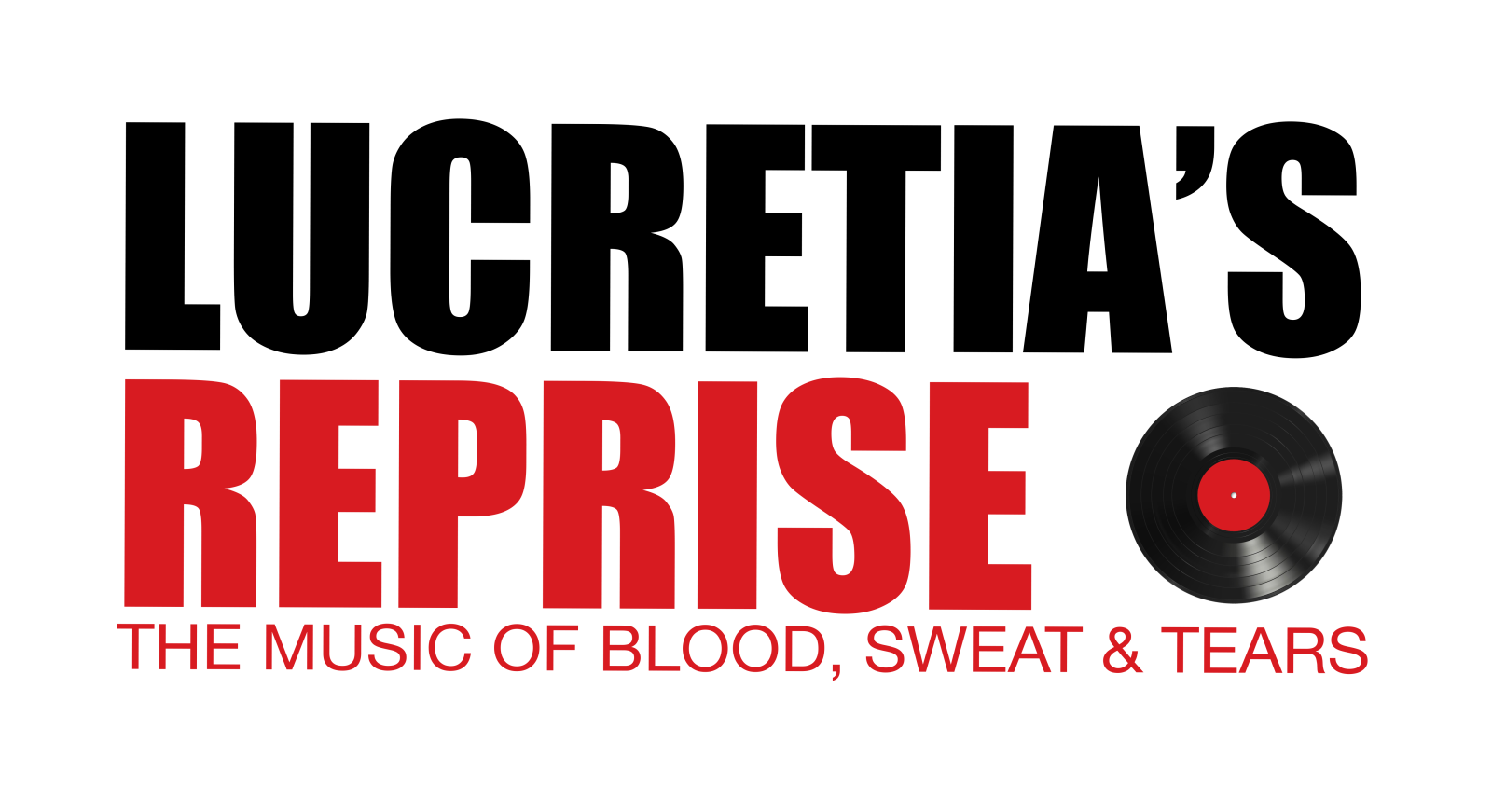 Lucretia's Reprise: Music of Blood, Sweat & Tears