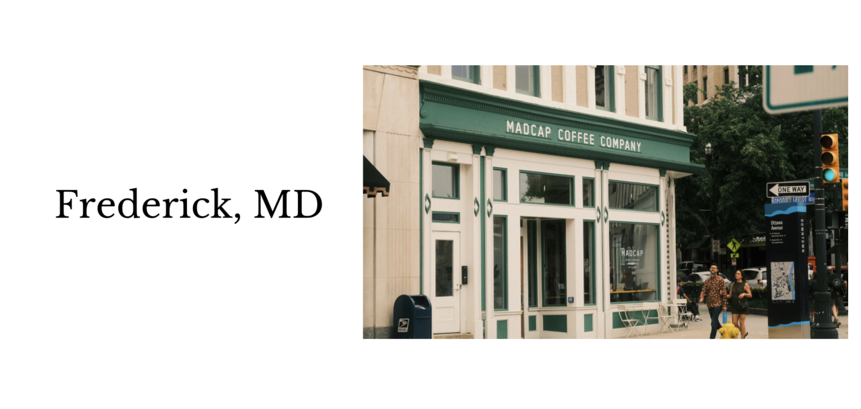 Photo of Madcap Coffee Company storefront in Frederick, MD, with people walking by on the sidewalk and a traffic signal in the background.