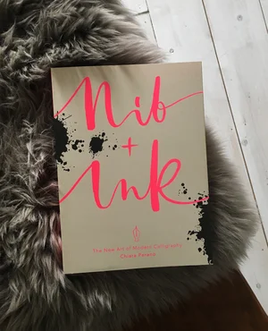 Nib & Ink — A modern calligraphy book