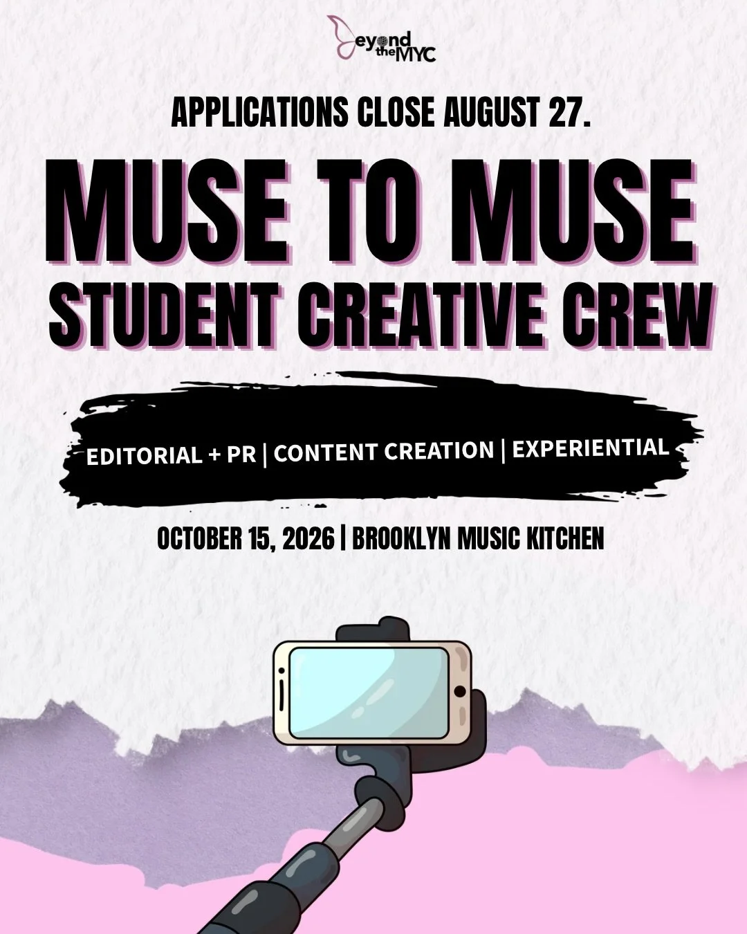 We&rsquo;re building the biggest gathering of Muses in NYC at @brooklynmusickitchen&mdash;and selecting six NYC college students to join the crew behind it. 🦋

Want in the room? Apply online at beyondthemyc.com by Aug. 27.

#nyccollegestudents #nycs