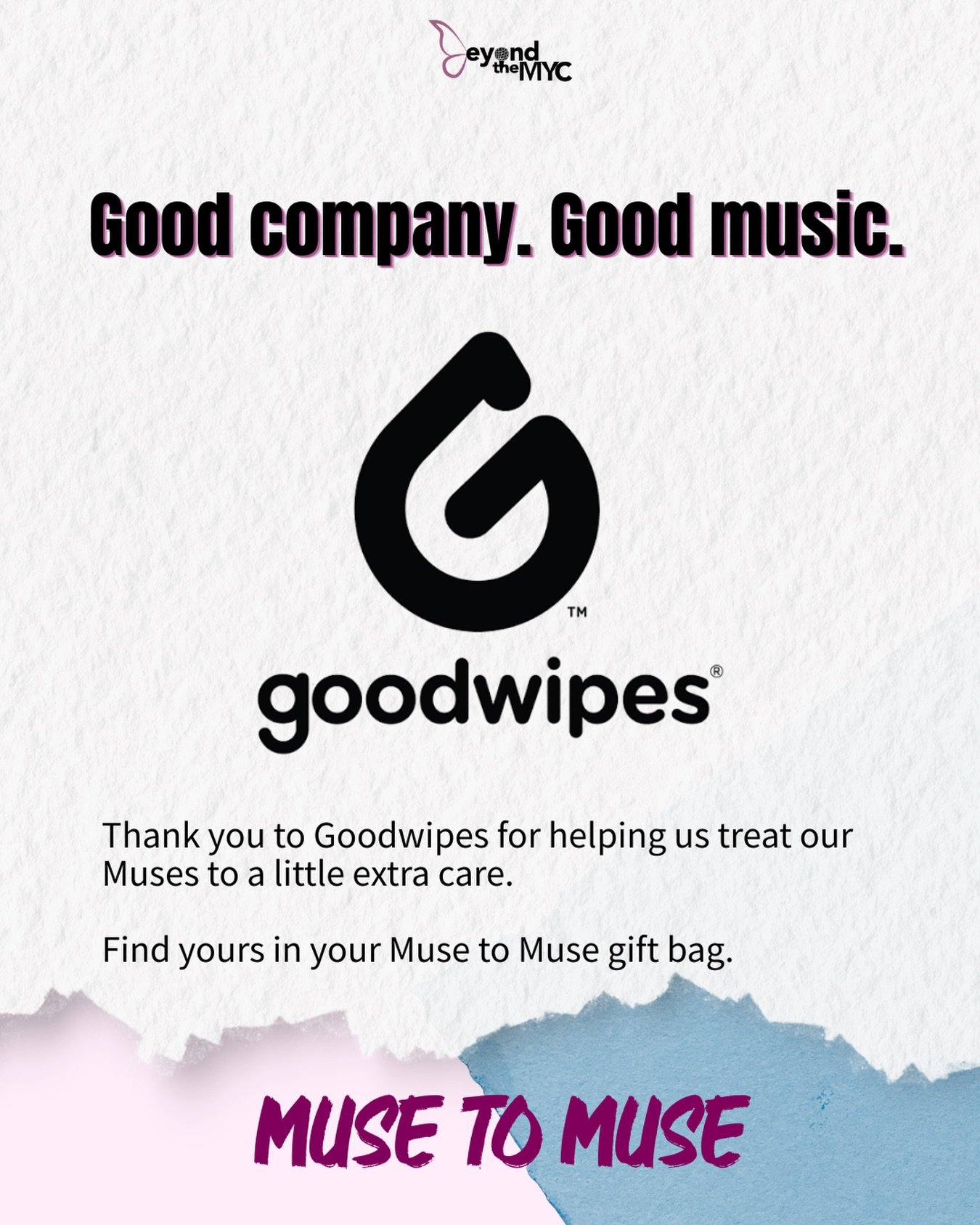 Our Muses deserve a good night out and a few goodies to take home. 💜

We&rsquo;re excited to welcome @goodwipes as a Muse to Muse partner! They&rsquo;re adding something good to every guest&rsquo;s gift bag, alongside more treats from our community 