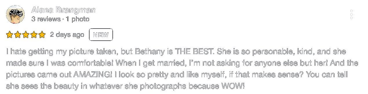 Screenshot of a positive customer review praising Bethany, with five-star rating, posted two days ago, about her friendly personality and the quality of pictures taken.