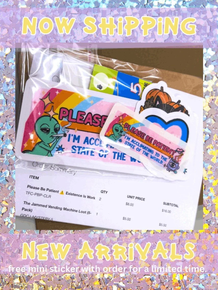 Things move quickly around here! 💌💨

Our new sticker designs are already on their way to you. For a limited time, every order also includes a free mini sticker!