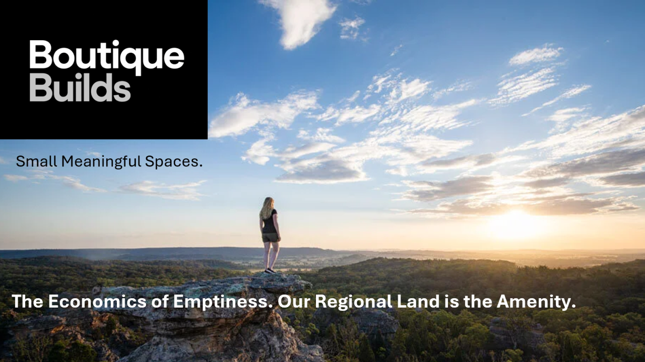 The Land is our Amenity. The Economics of Emptiness and the Opportunity for Small-Scale Hospitality
